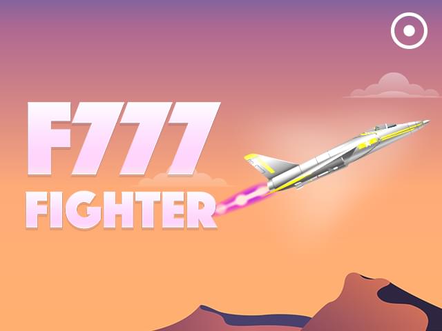 7x bet F777 Fighter